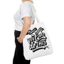 Load image into Gallery viewer, Tote Bag with Positive Quote Trust Yourself, You Can Do It