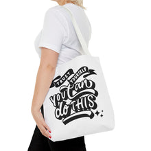 Load image into Gallery viewer, Tote Bag with Positive Quote Trust Yourself, You Can Do It
