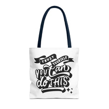 Load image into Gallery viewer, Tote Bag with Positive Quote Trust Yourself, You Can Do It
