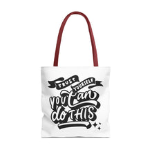 Load image into Gallery viewer, Tote Bag with Positive Quote Trust Yourself, You Can Do It

