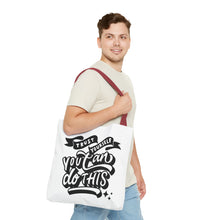 Load image into Gallery viewer, Tote Bag with Positive Quote Trust Yourself, You Can Do It
