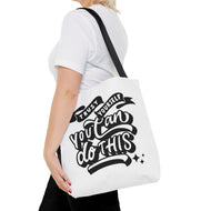 Tote Bag with Positive Quote Trust Yourself, You Can Do It