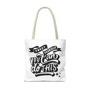 Tote Bag with Positive Quote Trust Yourself, You Can Do It