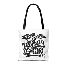 Load image into Gallery viewer, Tote Bag with Positive Quote Trust Yourself, You Can Do It
