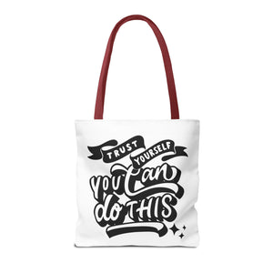Tote Bag with Positive Quote Trust Yourself, You Can Do It