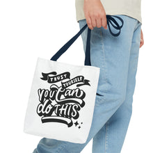 Load image into Gallery viewer, Tote Bag with Positive Quote Trust Yourself, You Can Do It
