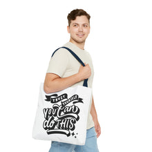 Load image into Gallery viewer, Tote Bag with Positive Quote Trust Yourself, You Can Do It

