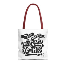 Load image into Gallery viewer, Tote Bag with Positive Quote Trust Yourself, You Can Do It
