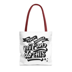 Tote Bag with Positive Quote Trust Yourself, You Can Do It