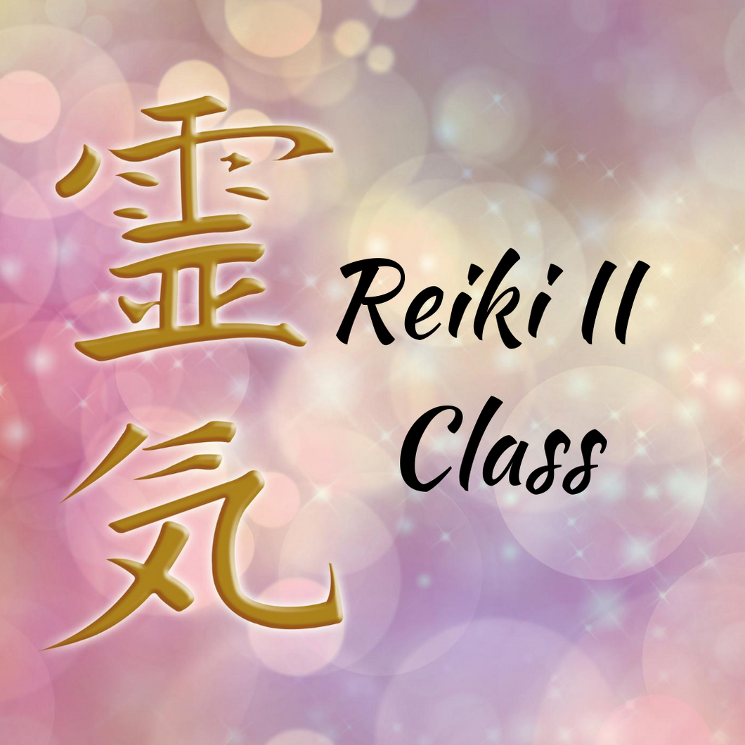 Reiki II Class (May 23rd, 2021)